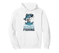 Weekend Forecast 100% Chance of Fishing Design Pullover Hoodie