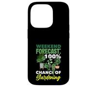 Weekend Forecast 100% Chance Of Gardening Funny Gardening Case for iPhone 14 Pro