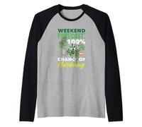 Weekend Forecast 100% Chance of Gardening Funny Gardening Raglan Baseball Tee