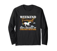 Weekend Forecast 100% Chance of Unicorn Hunting Polyamory Long Sleeve T-Shirt