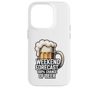 Weekend Forecast 100 Percent Chance Of Beer Case for iPhone 14 Pro
