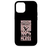 Weekend Forecast 100 Percent Chance of Pilates Case for iPhone 12/12 Pro