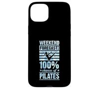 Weekend Forecast 100 Percent Chance of Pilates Case for iPhone 15 Plus