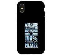 Weekend Forecast 100 Percent Chance of Pilates Case for iPhone X/XS