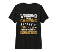 Weekend Forecast Camping with A Change of Drinking Camper Premium T-Shirt
