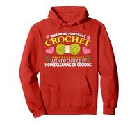 Weekend Forecast Crochet With No Chance Of House Cleaning Or Pullover Hoodie, Adult Unisex, Red, Small