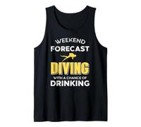 Weekend Forecast Diving with A Chance of Drinking Tank Top