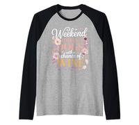 Weekend Forecast Dogs with A Chance of Wine Night Raglan Baseball Tee
