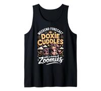 Weekend Forecast Doxie Cuddles with Zoomies Dachshund Tank Top