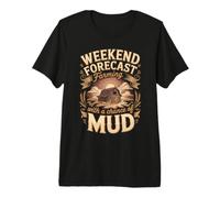 Weekend Forecast Farming with a Chance of Mud Farmer Premium T-Shirt