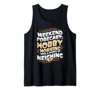 Weekend Forecast: Hobby Horsing With A Chance Of Neighing Tank Top