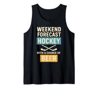 Weekend Forecast Hockey with a Chance of Beer Funny Quote Tank Top