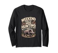 Weekend Forecast Hog Hunting with A Chance Funny Hog Hunting Long Sleeve T-Shirt