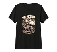 Weekend Forecast Hog Hunting with A Chance Funny Hog Hunting Premium T-Shirt