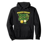 Weekend Forecast is Golf Funny Gift For Golfers Man Cave Pullover Hoodie