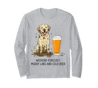 Weekend Forecast Muddy Labs and Cold Beer Long Sleeve T-Shirt