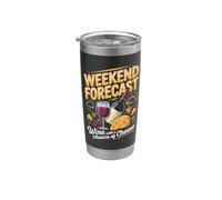 Weekend Forecast Wine with a Chance of Cheese Tasting Lover Stainless Steel Insulated Tumbler