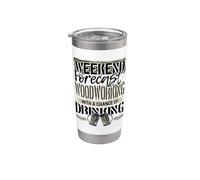 Weekend Forecast Woodworking Chance of Drinking Woodworker Stainless Steel Insulated Tumbler