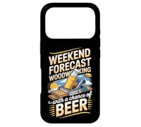 Weekend Forecast Woodworking With A Chance Of Beer Case for iPhone 17 Pro