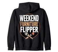 Weekend Furniture Flipper DIY Home Decor Zip Hoodie