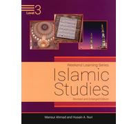 Weekend Learning Islamic Studies: Level 3 (Revised and Enlarged Edition)