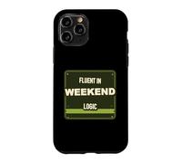 Weekend Logic Humor Case for iPhone 11 Pro