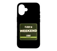 Weekend Logic Humor Case for iPhone 16