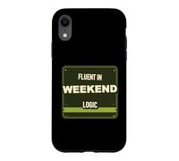 Weekend Logic Humor Case for iPhone XR
