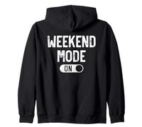 Weekend Mode On Funny Chill Relax Vibes Zip Hoodie