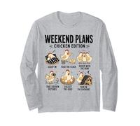 Weekend Plans Chicken Edition Funny Hen Humor Farm Long Sleeve T-Shirt