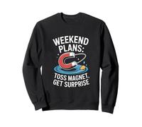 Weekend Plans Toss Magnet Get Surprise Magnet Fishing Sweatshirt