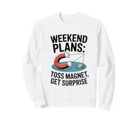 Weekend Plans Toss Magnet Get Surprise Magnet Fishing Sweatshirt