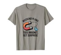 Weekend Plans Toss Magnet Get Surprise Magnet Fishing T-Shirt