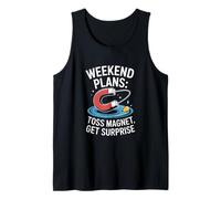 Weekend Plans Toss Magnet Get Surprise Magnet Fishing Tank Top