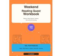 Weekend Reading Quest Workbook: Mazes, Word Search, Sudoku, Dot-to-Dot & Coloring