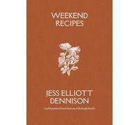 Weekend Recipes: Joyful plates of food from my Edinburgh Studio: 2 (Elliott's)