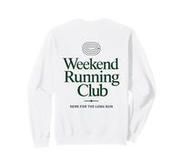 Weekend Running Club - HERE FOR THE LONG RUN Sweatshirt