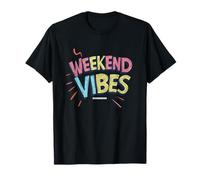 Weekend Vibes for a Pretty and Chill Look T-Shirt