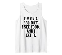Weekend Warrior I'm on a BBQ Diet I See Food and I Eat It Tank Top