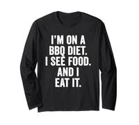 Weekend Warrior Shirt I'm on a BBQ Diet I See Food I Eat It Long Sleeve T-Shirt