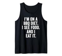 Weekend Warrior Shirt I'm on a BBQ Diet I See Food I Eat It Tank Top