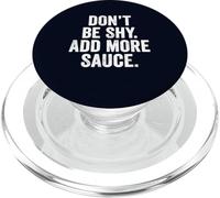 Weekend Warrior T-Shirt Don't Be Shy Add More Sauce Grilling PopSockets PopGrip for MagSafe
