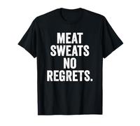 Weekend Warrior T-Shirt Meat Sweats No Regrets T-Shirt