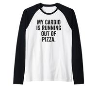 Weekend Warrior T-Shirt My Cardio is Running Out of Pizza Raglan Baseball Tee