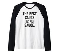 Weekend Warrior T-Shirt The Best Sauce is No Sauce Grilling Raglan Baseball Tee