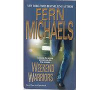 Weekend Warriors: Sisterhood Series #1