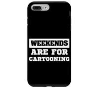 Weekends Are For Cartooning Comics Artist Fun Case for iPhone 7 Plus/8 Plus