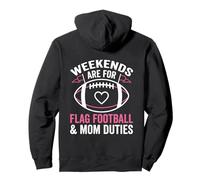 Weekends Are For Flag Football And Mom Duties Pullover Hoodie