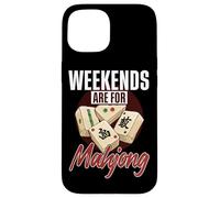 Weekends Are For Mahjong, Tile Game Player, Mah Jong Case for iPhone 15
