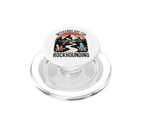Weekends Are For Rockhounding Crystal Collector PopSockets PopGrip for MagSafe